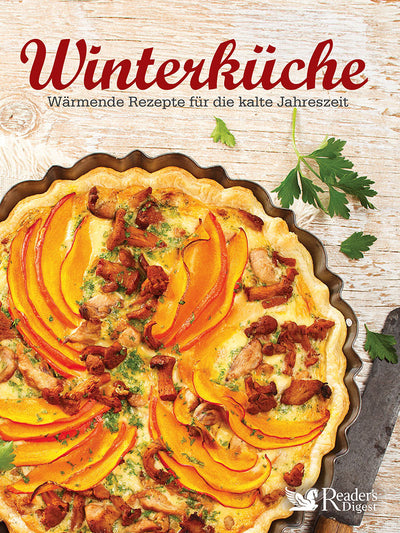 Winterküche - wärmende Rezepte für die kalte Jahreszeit
