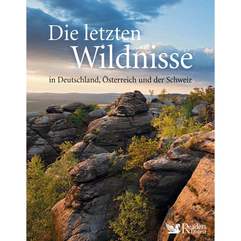 Die letzten Wildnisse in Deutschland, Österreich und der Schweiz
