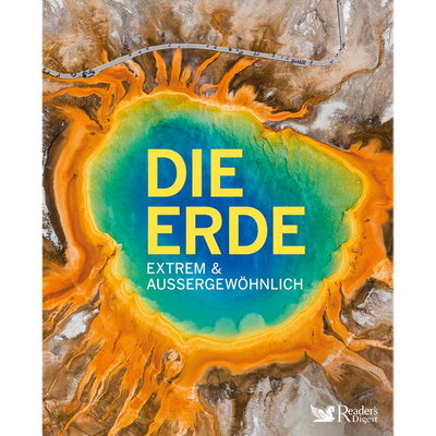 Die Erde - extrem & außergewöhnlich