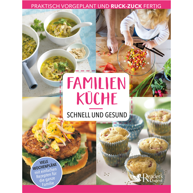 Familienküche - schnell und gesund