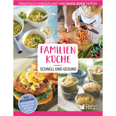 Familienküche - schnell und gesund