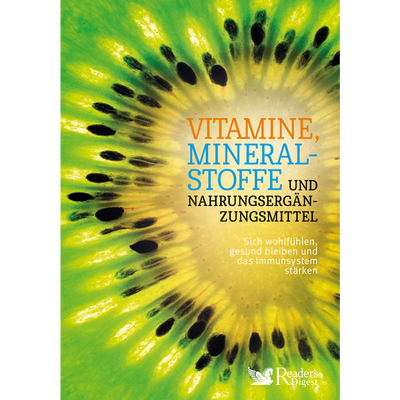 Vitamine, Mineralstoffe und Nahrungsergänzungsmittel