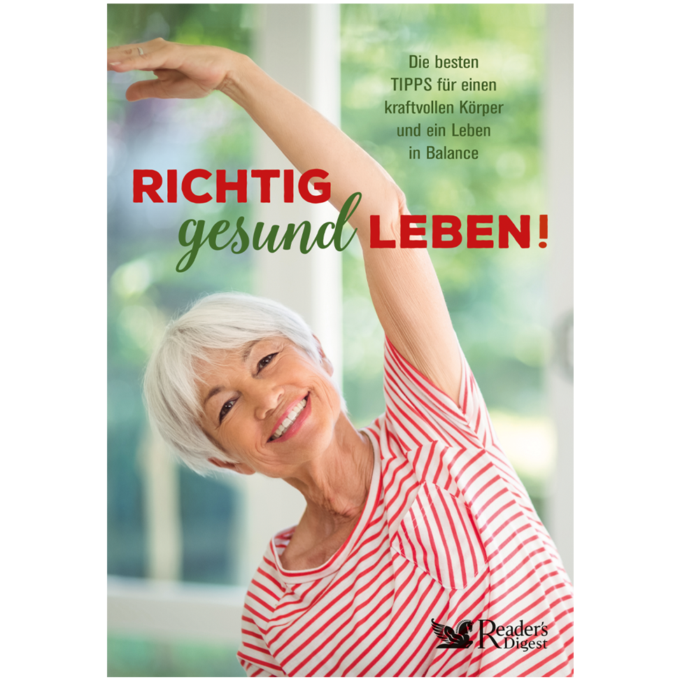 Richtig gesund leben!