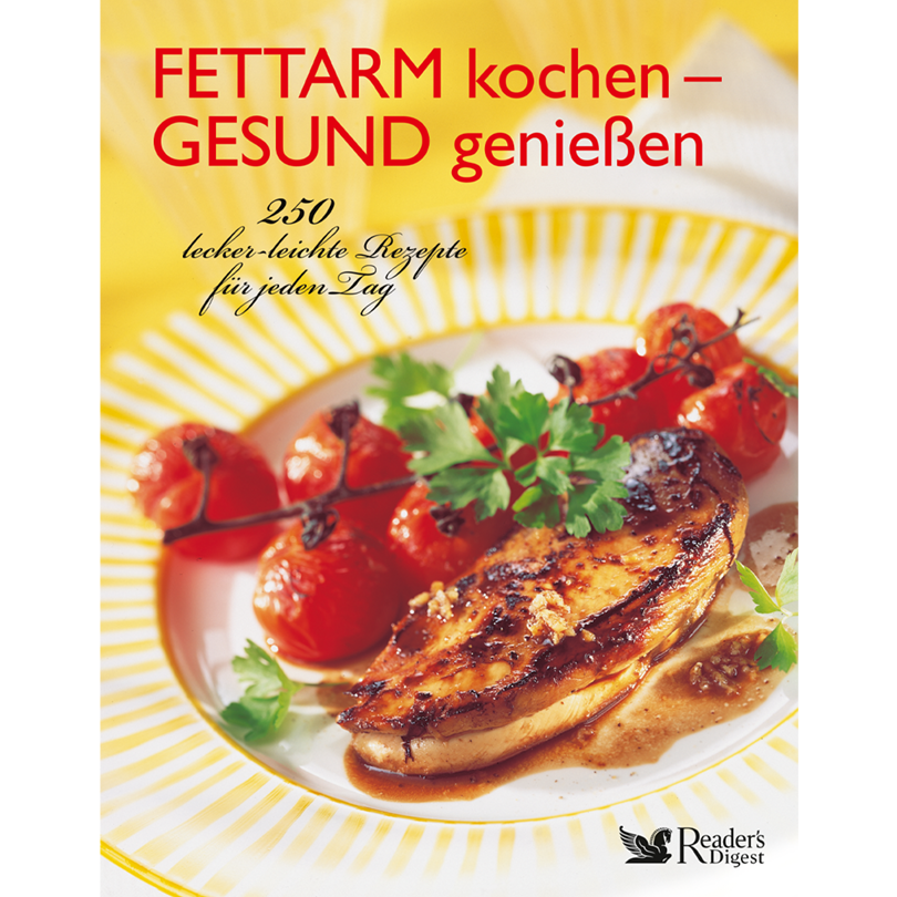 Fettarm kochen - gesund genießen