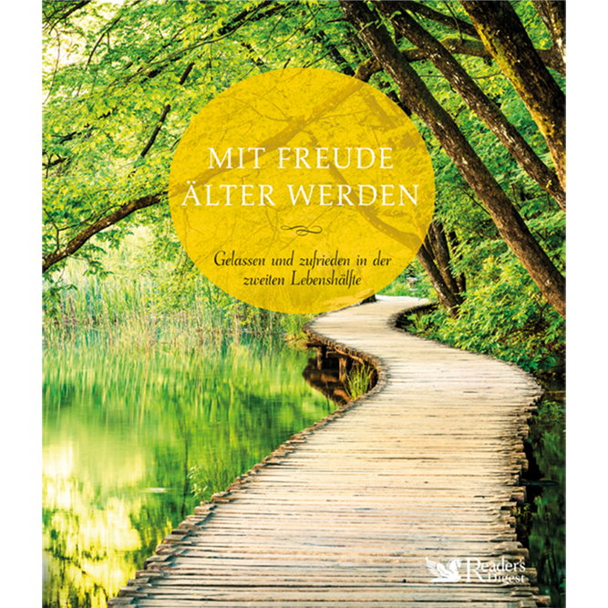 Mit Freude älter werden