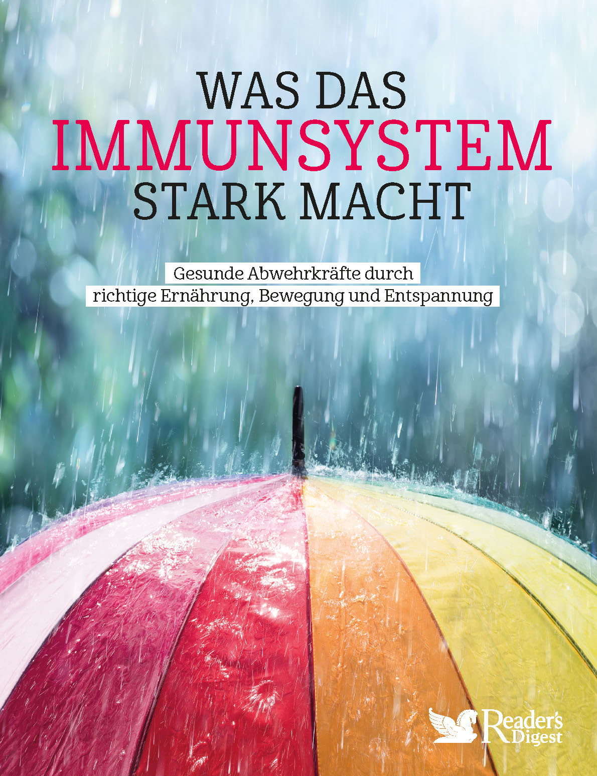 Was das Immunsystem stark macht