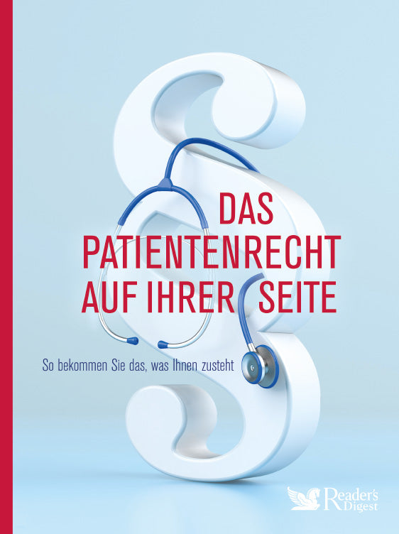 Das Patientenrecht auf Ihrer Seite