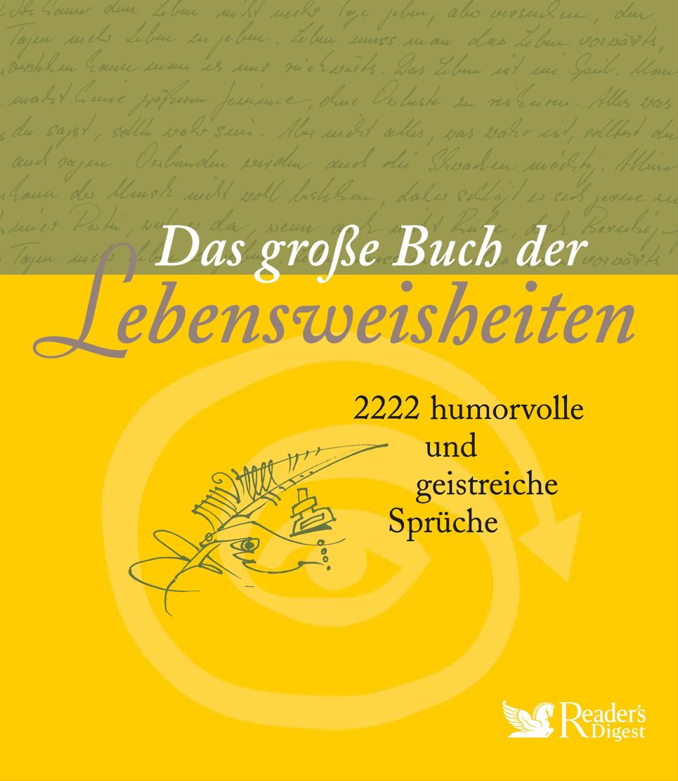Das große Buch der Lebensweisheiten