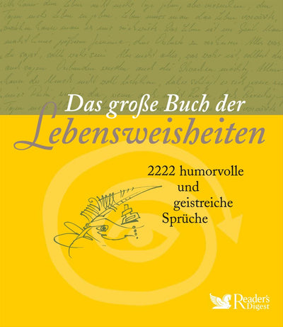 Das große Buch der Lebensweisheiten