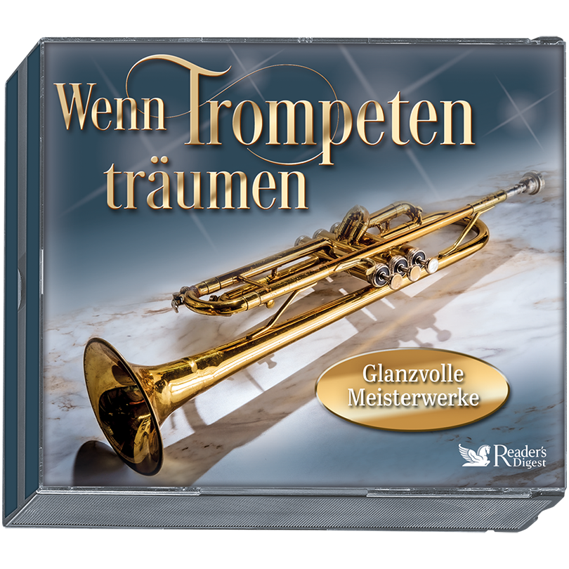 Wenn Trompeten träumen - Glanzvolle Meisterwerke