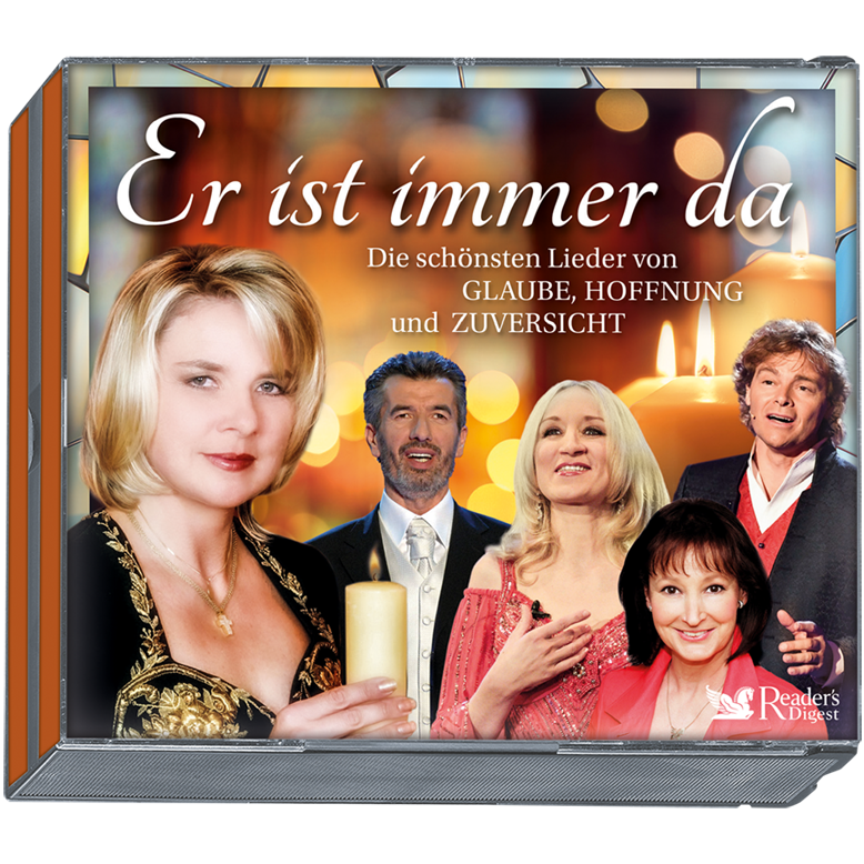 Er ist immer da - Die schönsten Lieder von Glaube, Hoffnung und Zuversicht