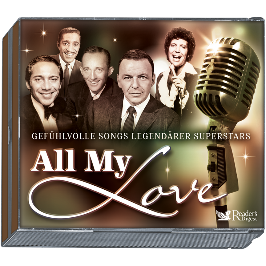 All My Love - Gefühlvolle Songs legendärer Superstars