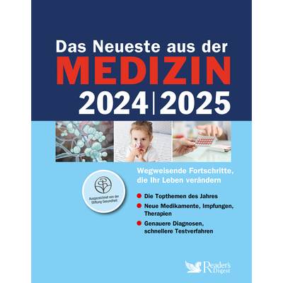 Das Neueste aus der Medizin 2024/2025