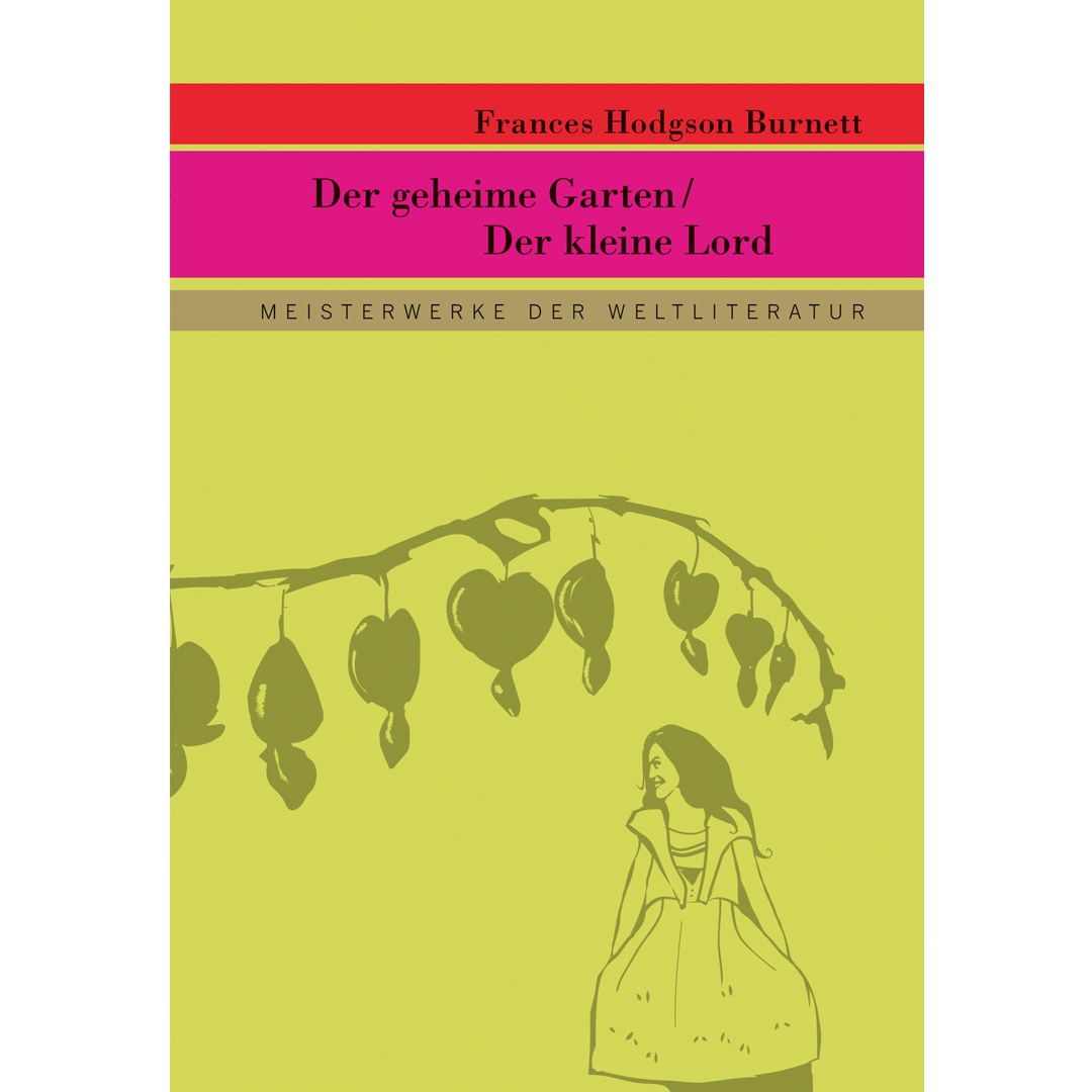 Der geheime Garten/Der kleine Lord