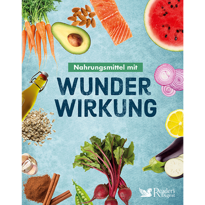 Nahrungsmittel mit Wunderwirkung