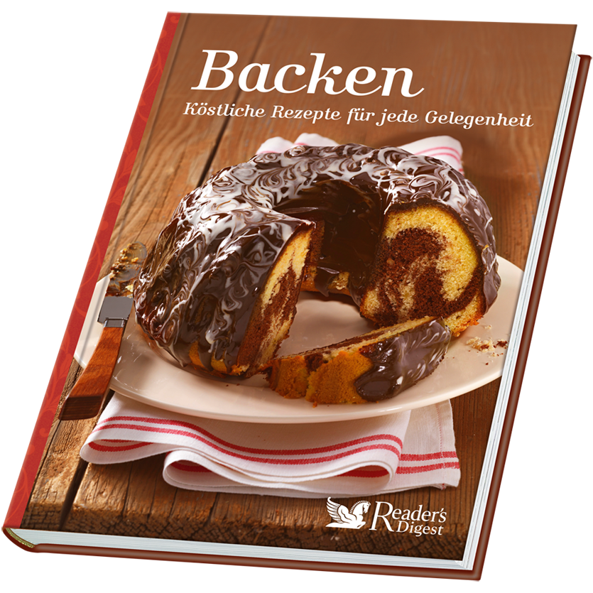 Backen - Köstliche Rezepte für jede Gelegenheit