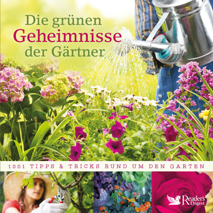 Die grünen Geheimnisse der Gärtner