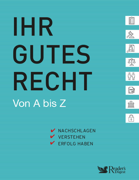 Ihr gutes Recht von A bis Z