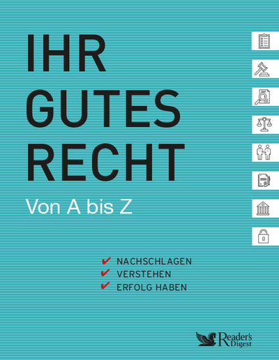 Ihr gutes Recht von A bis Z