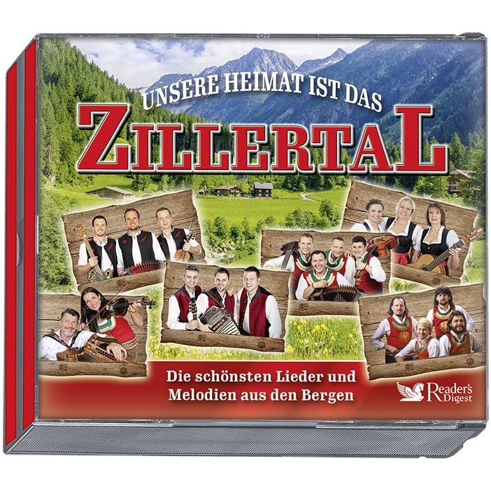 Unsere Heimat ist das Zillertal