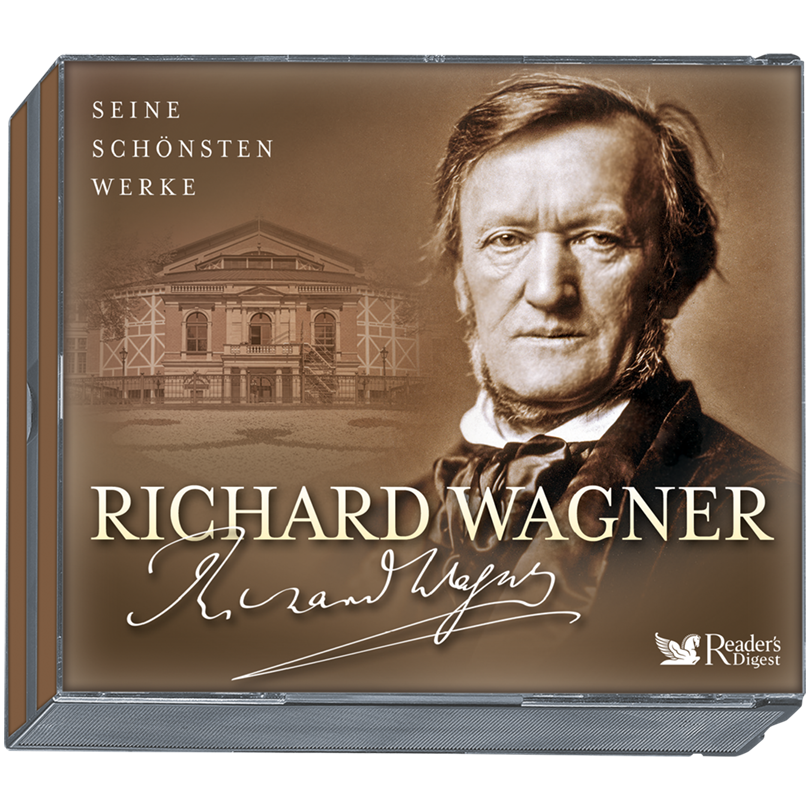 Richard Wagner - Seine schönsten Werke