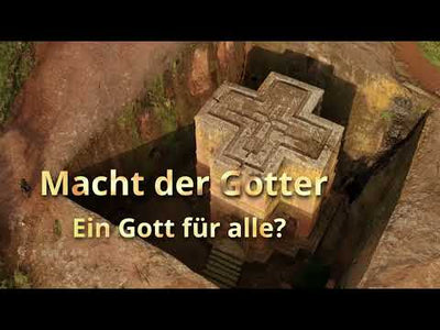 Geschichte der Religionen - Die Macht der Götter