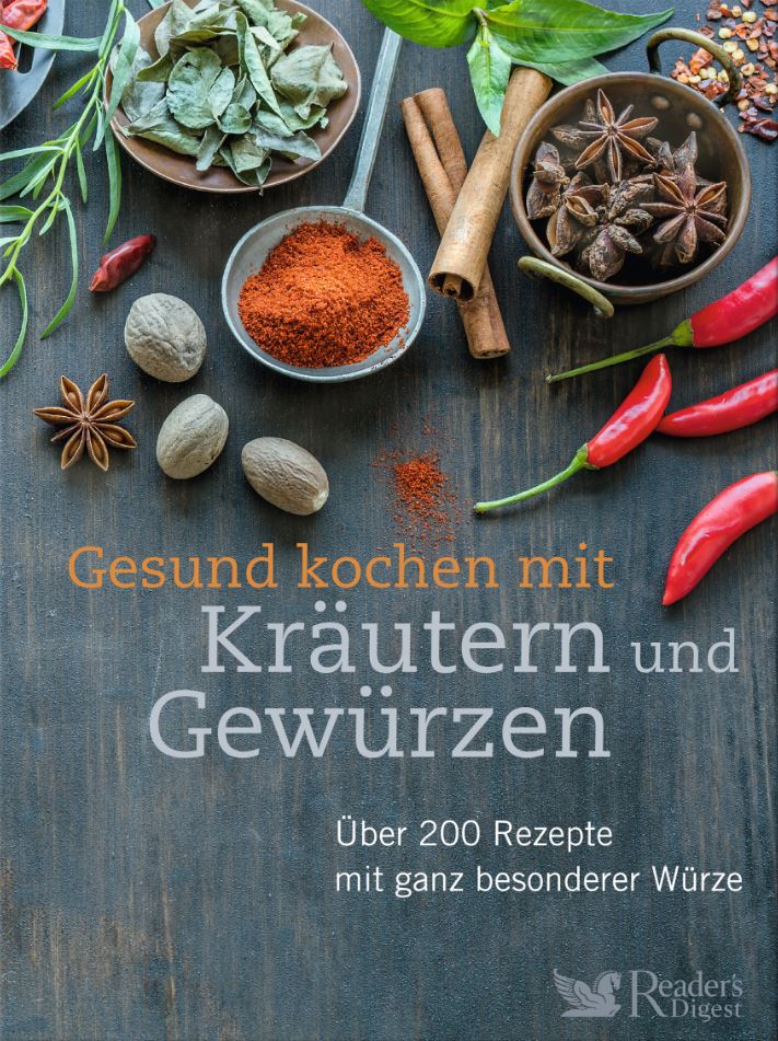 Gesund kochen mit Kräutern und Gewürzen