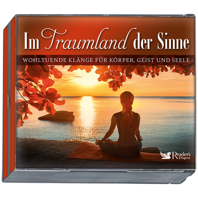 Im Traumland der Sinne - Wohltuende Klänge