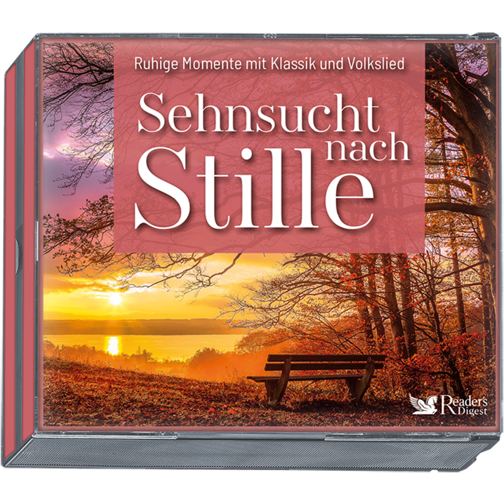 Sehnsucht nach Stille - Ruhige Momente mit Klassik & Volkslied
